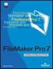 FileMaker Pro 7. Corso introduttivo. Con CD-ROM