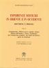 Esperienze mistiche in Oriente e in Occidente. Dottrine e profili vol.1