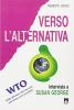 Verso l'alternativa. Intervista a Susan George