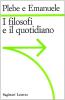 I filosofi e il quotidiano