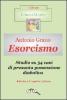 Esorcismo. Studio su 54 casi di presunta possessione diabolica