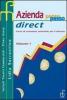 Azienda passo passo direct. Corso di economia aziendale per il biennio. Per gli Ist. tecnici commerciali vol.2