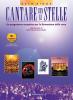 Cantare con le stelle. Con CD Audio