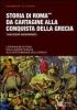 Storia di Roma da Cartagine alla conquista della Grecia