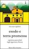 Esodo e terra promessa. Esperienze parrocchiali dagli Appennini a Firenze