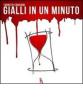 Gialli in un minuto