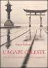 L' �gape celeste. I riti di consacrazione del sovrano giapponese