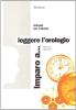 Imparo a... Leggere l'orologio