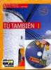 Tu tambi�n. Con CD Audio. Per la Scuola media