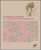 Le muse in cucina. Ottanta ricette di grandi artisti illustrate da grandi artisti