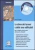 La stima dei terreni e delle aree edificabili. Con CD-ROM