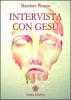 Intervista con Ges�