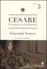 Cesare. Il creatore che ha distrutto vol.5