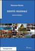 Identit� regionale. Sardi e siciliani
