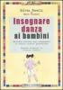 Insegnare danza ai bambini