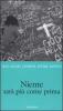 Niente sar� pi� come prima