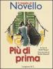 Pi� di prima
