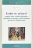Ludus est crimen? Diritto, gioco, cultura umanistica nell'opera di Stefano Costa, canonista pavese del Quattrocento
