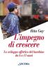 L' impegno di crescere. Lo sviluppo affettivo del bambino da 6 a 11 anni