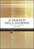Il mosaico della filosofia. Incontri con il non-detto