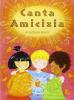 Canta...amicizia. Con CD Audio