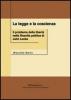 La legge e la coscienza. Il problema della libert� nella filosofia politica di John Locke