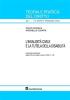 L' invalidit� civile e la tutela della disabilit�