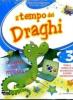 Il tempo dei draghi. Con espansione online. Per la Scuola elementare vol.3