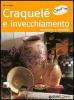 Craquel� e invecchiamento. Tecniche e modelli