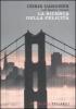 La ricerca della felicit�