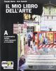 Il mio libro dell'arte. Vol. A: Grammatica visuale, i temi espressivi e le tecniche. Con espansione online. Per la Scuola media