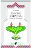 Unione creativa. Il sentiero della coppia