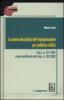 La nuova disciplina dell'espropriazione per pubblica utilit�