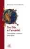 Tra Dio e l'umanit�. Intercessione e missione nella Bibbia