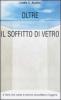 Oltre il soffitto di vetro