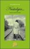Nustalgia... Pensier e parole an dial�t