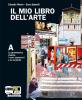 Il mio libro dell'arte. Vol. A-B-C-D. Con espansione online. Per la Scuola media