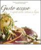 Gusto acceso. I segreti della cottura a legna