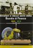 Aviatori e mezzi aerei della Guardia di finanza 1913-1978. 65 anni di Fiamme gialle nel cielo
