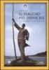 Il viaggio pi� difficile. 90 chilometri verso Timbuct�