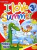 I love summer. Con CD Audio. Per la 3� classe elementare