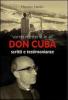Don Cuba. Scritti e testimonianze