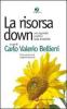 La risorsa down. Uno sguardo positivo sulla disabilit�