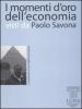 I momenti d'oro dell'economia visti da Paolo Savona