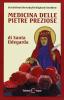 Medicina delle pietre preziose di santa Ildegarda