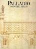 Palladio. Corpus dei disegni di Vicenza