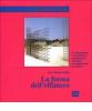 La forma dell'effimero. Tra allestimento e architettura: compresenza di codici e sovrapposizione di tessiture