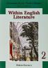 Within English literature. Per le Scuole superiori vol.2