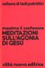 Meditazioni sull'agonia di Ges�