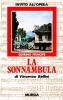La sonnambula di Vincenzo Bellini